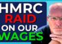 HMRC Launch The Biggest Wage Raid In UK History