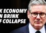 UK economy on brink of collapse