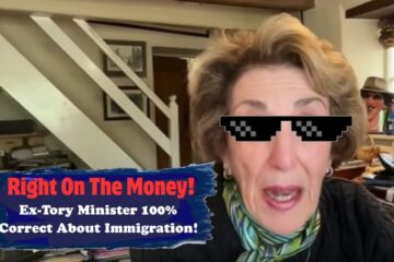 Ex-Tory MP Edwina Currie Complete Right About Immigration!
