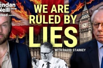 David Starkey: We are ruled by lies | The Brendan O’Neill Show
