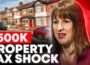 Rachel Reeves Planning £500k Property Tax Raid Raising Fears For Homeowners