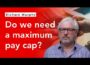 Is a maximum pay cap the answer to inequality in the UK?