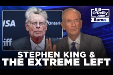 Bill O’Reilly Takes On Stephen King and the Extreme Left’s Reaction to Charlie Kirk’s Death