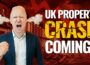 UK Property Market Crash.. Here’s What You’re Not Being Told