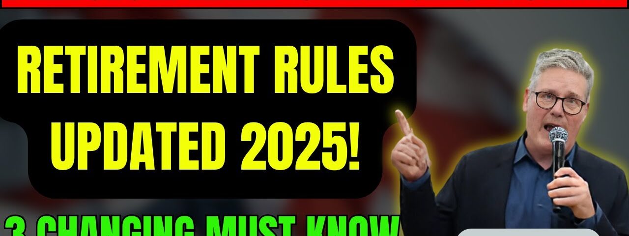 UK Pension Rules 2025: Top 3 Updates for Every Pensioner!
