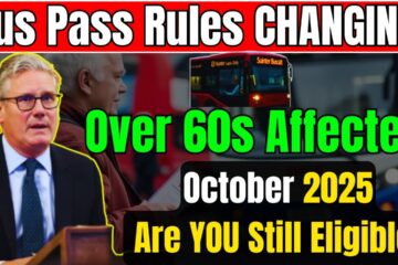 UK Bus Pass Changes from October 2025 – Are You Still Eligible?