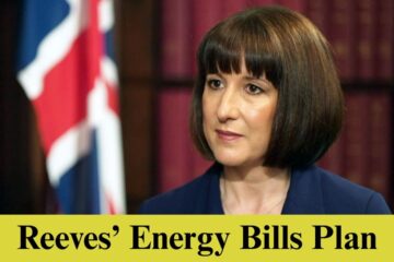 Rachel Reeves Plans Energy Bill Cuts | Labour’s Budget Reset Sparks Debate
