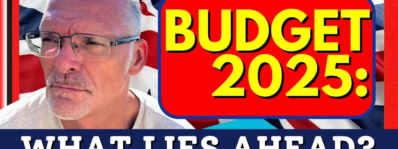 66 Days To UK Budget 2025: Will These 6 Changes Affect YOUR Finances?
