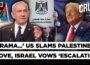 Israel Vows ‘Escalation’ As UK, Other Allies Recognise Palestine, US Huddles With Arab Nations?
