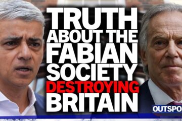 EXPOSED: Secret Fabian Society destroying UK with Sadiq Khan, Tony Blair & Keir Starmer as members
