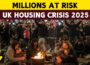 Millions of Brits Will Lose Their Homes—Here’s Why!