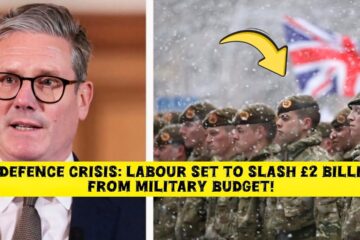 UK Defence Crisis: Labour Set to Slash £2 Billion From Military Budget! UK Defence Crisis: Labour Set to Slash £2 Billion From Military Budget!