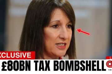 Rachel Reeves FINALLY EXPOSED After Dropping £80bn Tax BOMBSHELL on Taxpayers