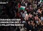 Thousand of students gather in London for October 7 pro-Palestine march