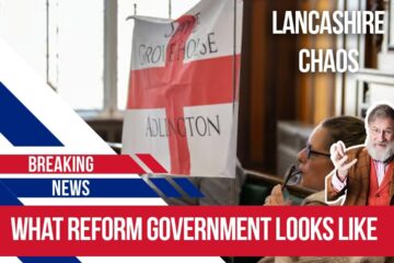 Lancashire’s Care Test for Reform UK