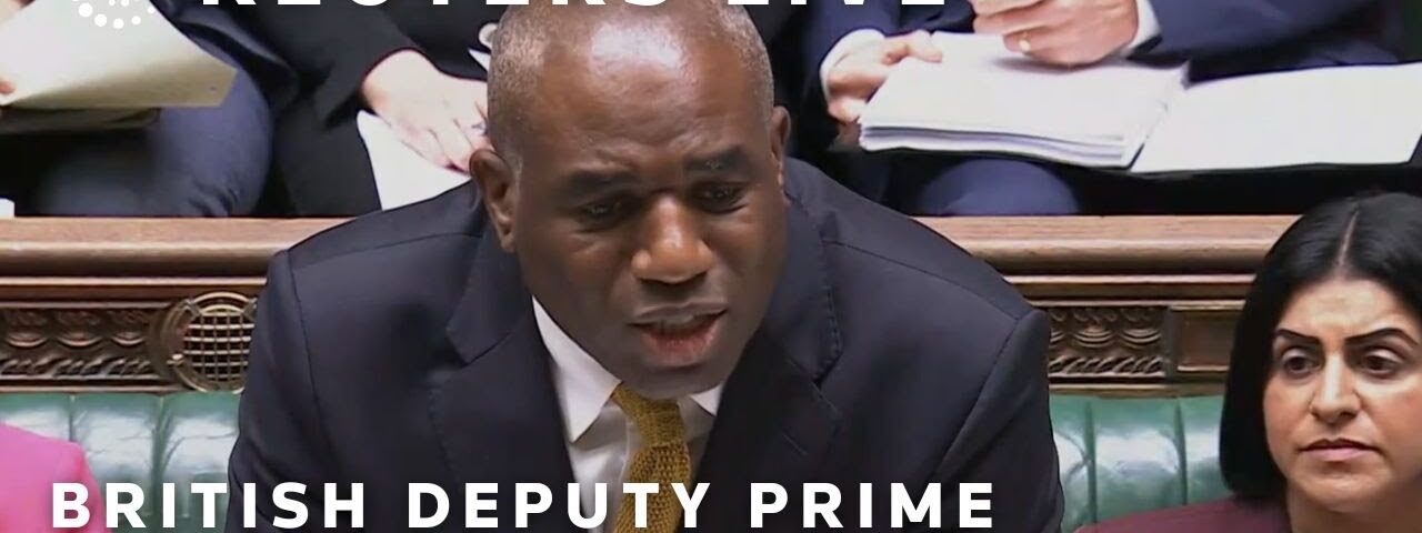 LIVE: British Deputy Prime Minister David Lammy takes questions in parliament