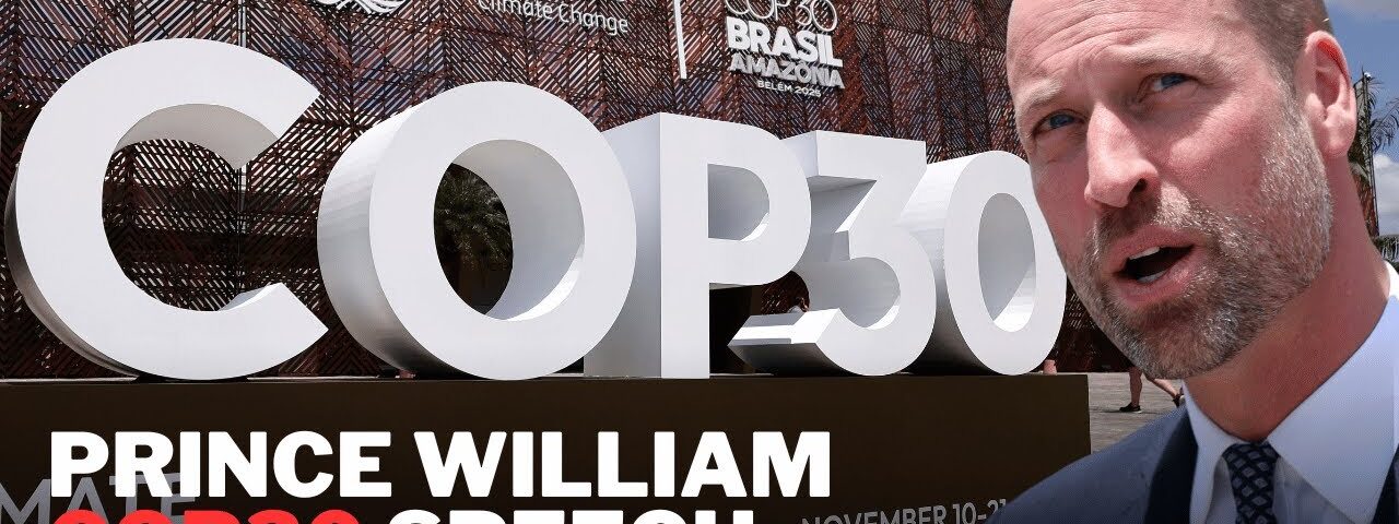 Prince William to lead GLOBAL call for action at COP30