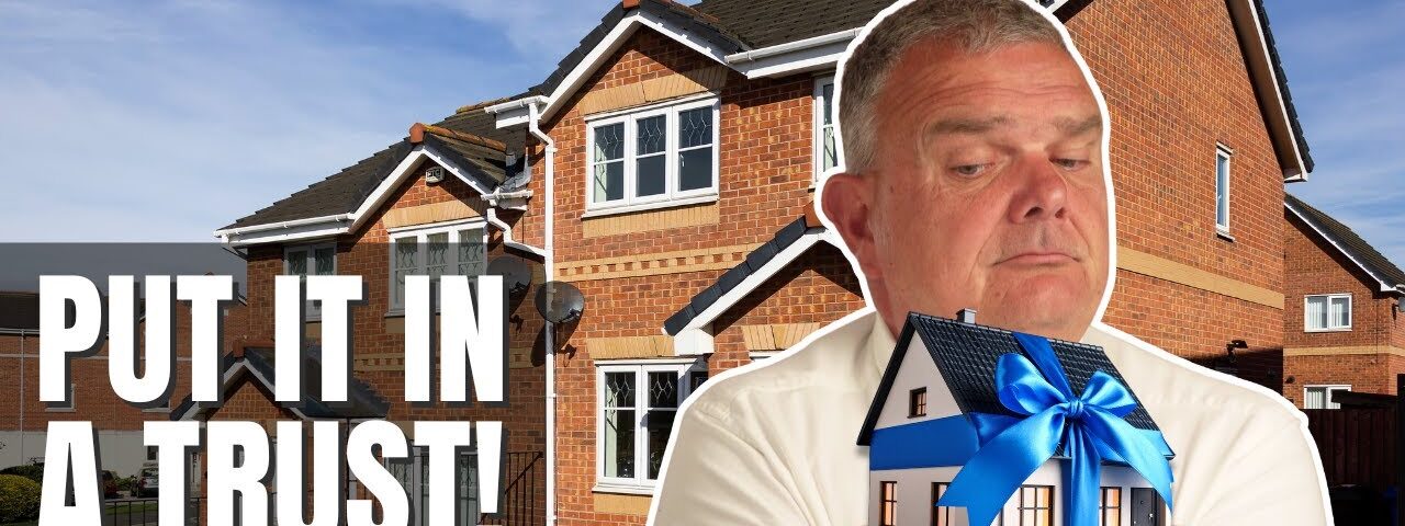 DON’T Gift Your House to Your Kids! Do This Instead