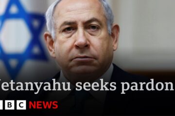 Israel’s Benjamin Netanyahu seeks pardon over bribery and fraud charges