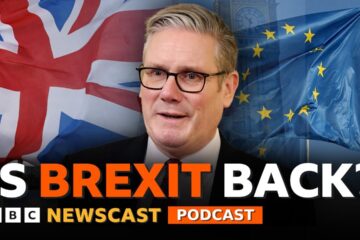Why is the UK Prime Minister Keir Starmer talking about Brexit again?
